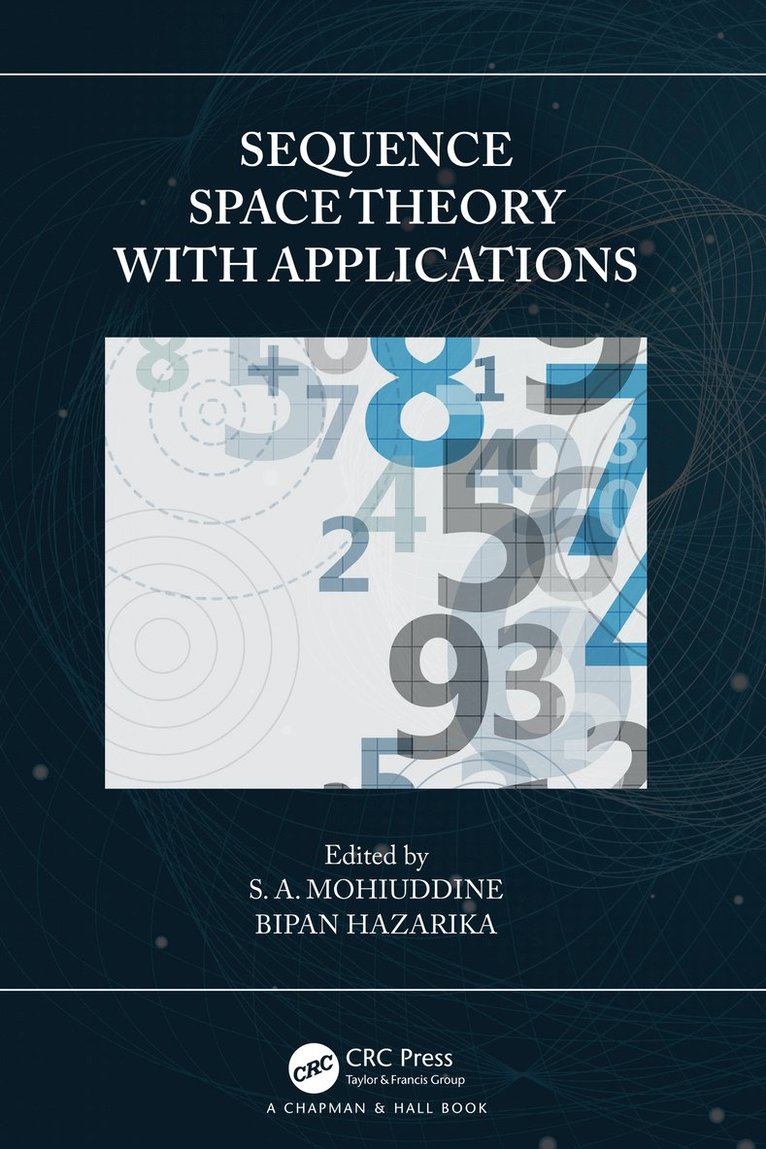 Sequence Space Theory with Applications 1