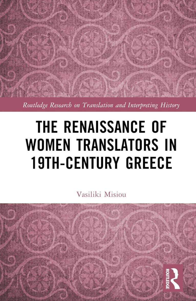 Renaissance of Women Translators in 19th-Century Greece