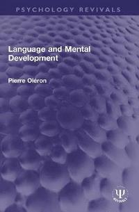bokomslag Language and Mental Development