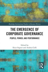 bokomslag The Emergence of Corporate Governance