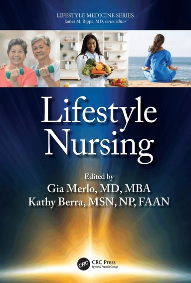 Gia Merlo, Kathy Berra - Lifestyle Nursing, Inbunden
