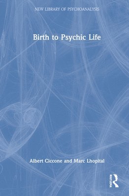 Birth to Psychic Life 1