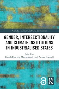 bokomslag Gender, Intersectionality and Climate Institutions in Industrialised States