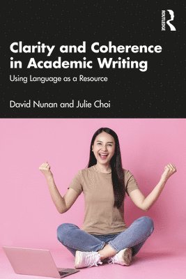 Clarity and Coherence in Academic Writing 1