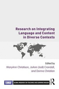 bokomslag Research on Integrating Language and Content in Diverse Contexts
