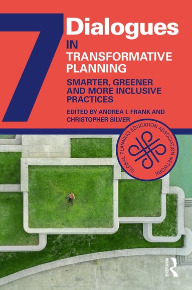 Christopher Silver, Andrea Frank - Transformative Planning, Inbunden