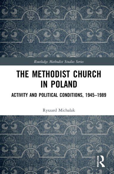 Ryszard Michalak - Methodist Church in Poland, Inbunden