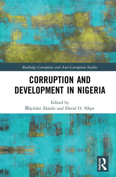 bokomslag Corruption and Development in Nigeria