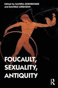 bokomslag Foucault, Sexuality, Antiquity