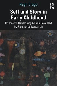 bokomslag Self and Story in Early Childhood