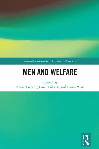 bokomslag Men and Welfare