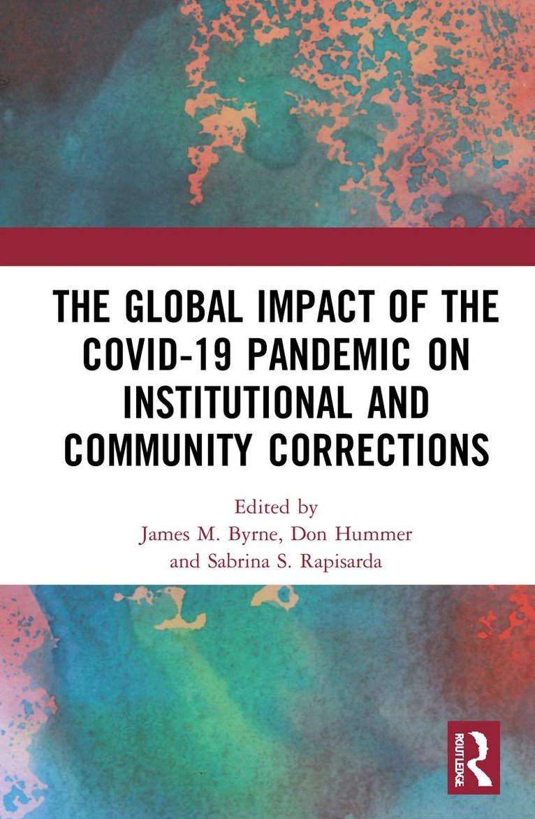 Global Impact of the COVID-19 Pandemic on Institutional and Community Corrections