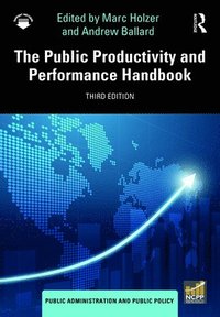bokomslag The Public Productivity and Performance Handbook