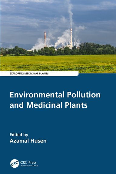 bokomslag Environmental Pollution and Medicinal Plants