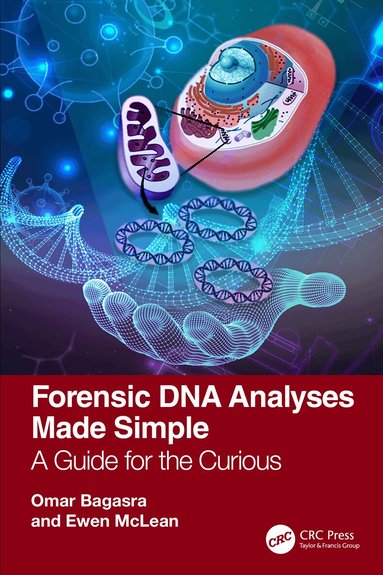 Omar Bagasra, Ewen McLean - Forensic DNA Analyses Made Simple, Häftad
