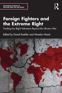 bokomslag Foreign Fighters and the Extreme Right
