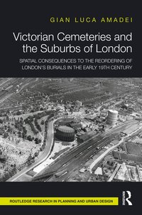 bokomslag Victorian Cemeteries and the Suburbs of London