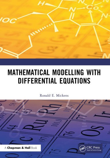 Ronald E. Mickens - Mathematical Modelling with Differential Equations, Häftad
