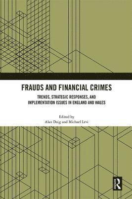 bokomslag Frauds and Financial Crimes