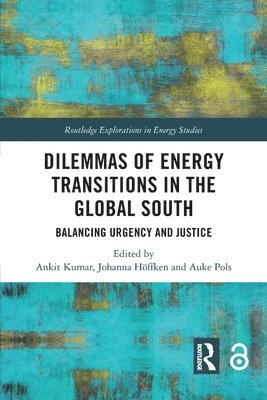 Dilemmas of Energy Transitions in the Global South 1