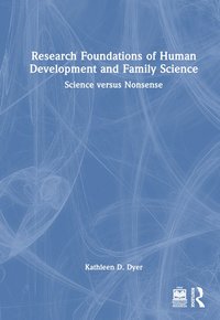 bokomslag Research Foundations of Human Development and Family Science