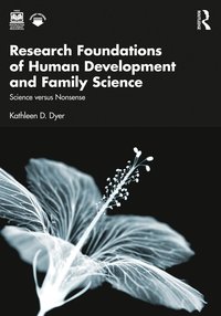 bokomslag Research Foundations of Human Development and Family Science