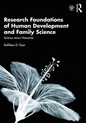 Research Foundations of Human Development and Family Science 1