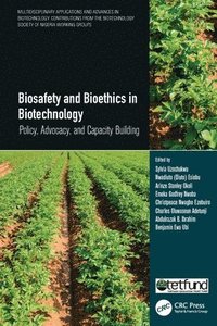 bokomslag Biosafety and Bioethics in Biotechnology