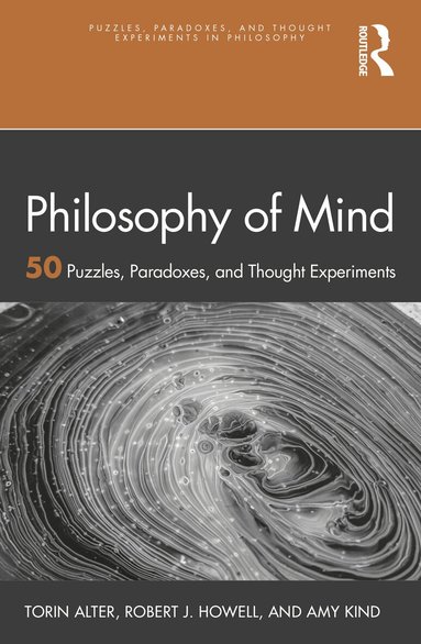 Torin Alter, Amy Kind, Robert J. Howell - Philosophy of Mind, Häftad