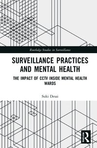 bokomslag Surveillance Practices and Mental Health