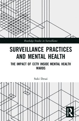 Surveillance Practices and Mental Health 1