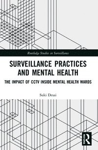 bokomslag Surveillance Practices and Mental Health