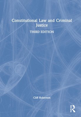 bokomslag Constitutional Law and Criminal Justice