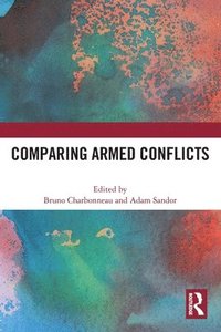 bokomslag Comparing Armed Conflicts