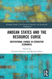 bokomslag Andean States and the Resource Curse