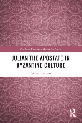 Julian the Apostate in Byzantine Culture 1