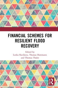 bokomslag Financial Schemes for Resilient Flood Recovery