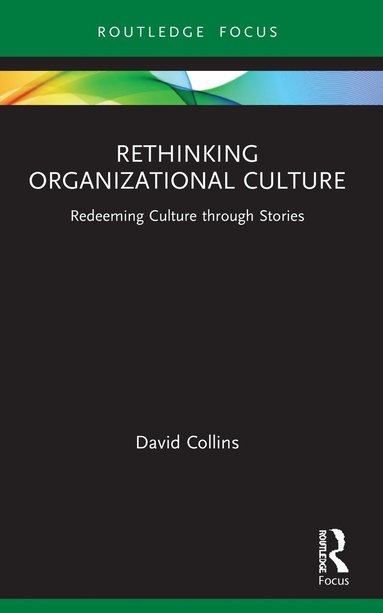 bokomslag Rethinking Organizational Culture