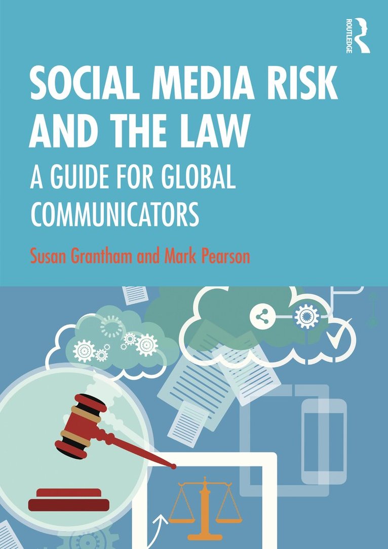 Susan Grantham, Mark Pearson, Susan (Griffith University) Grantham, Australia) Pearson, Mark (Griffith University - Social Media Risk and the Law, Häftad