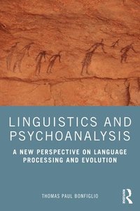 bokomslag Linguistics and Psychoanalysis