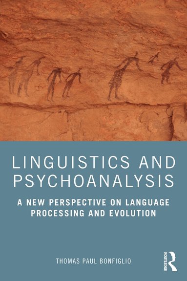 Thomas Paul Bonfiglio - Linguistics and Psychoanalysis, Häftad