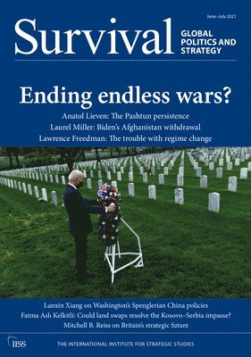 Survival June-July 2021: Ending Endless Wars?