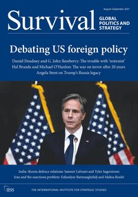 bokomslag Survival August-September 2021: Debating US Foreign Policy