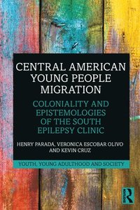 bokomslag Central American Young People Migration