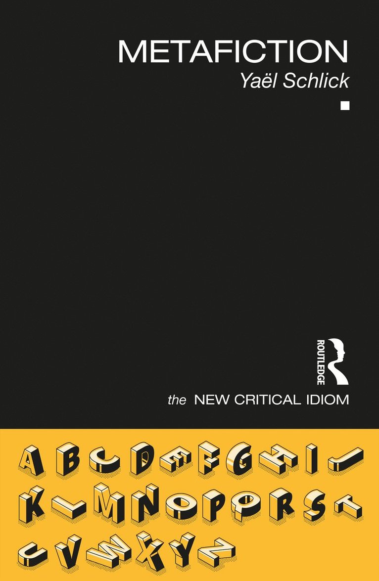 Yaël Schlick, Yael Schlick, Yaël - Metafiction, Häftad