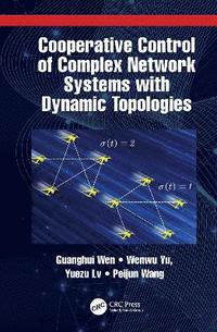 bokomslag Cooperative Control of Complex Network Systems with Dynamic Topologies