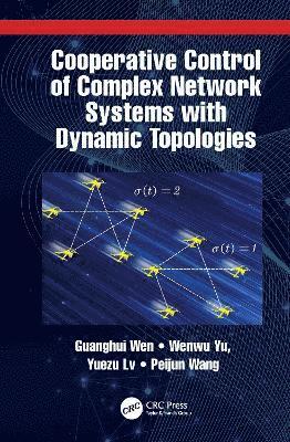 Cooperative Control of Complex Network Systems with Dynamic Topologies 1