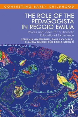 bokomslag The Role of the Pedagogista in Reggio Emilia