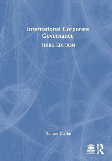 Thomas Clarke - International Corporate Governance, Inbunden