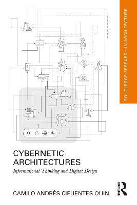 Cybernetic Architectures 1